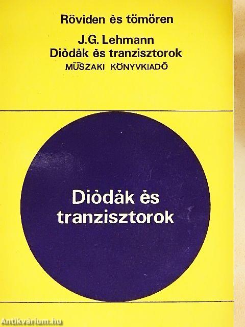 Diódák és tranzisztorok