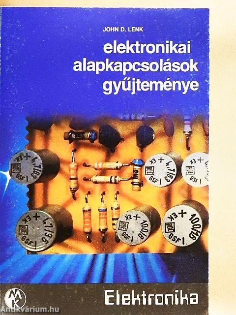 Elektronikai alapkapcsolások gyűjteménye