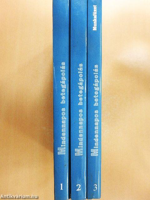 Mindennapos betegápolás 1-3.