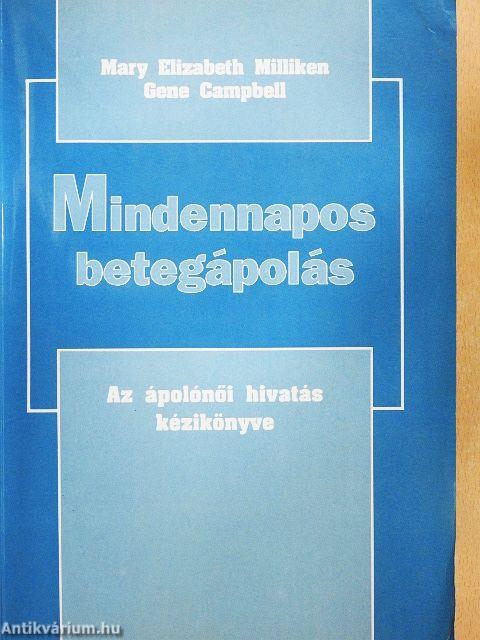 Mindennapos betegápolás 1-3.