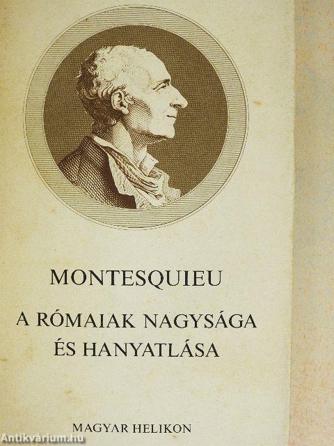 A rómaiak nagysága és hanyatlása