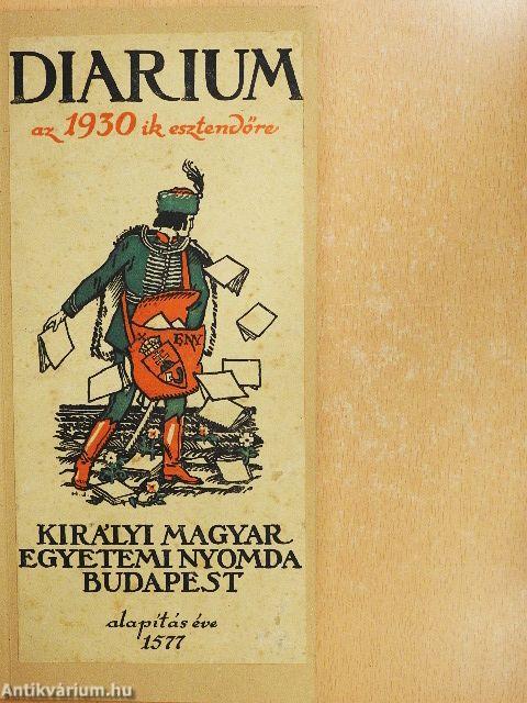 Diarium azaz előjegyzési naptár az 1930-ik évre