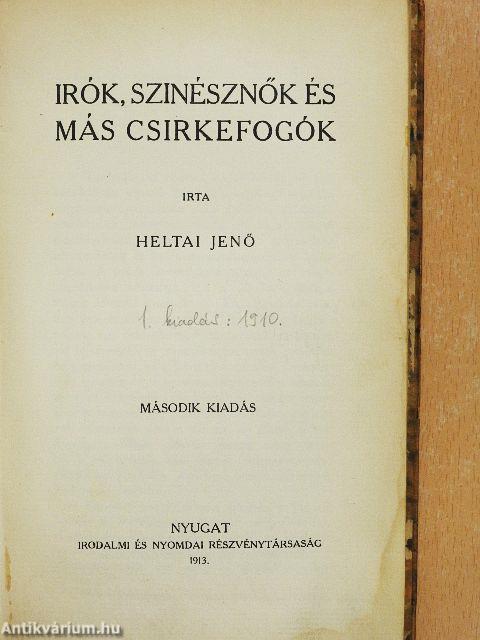 Irók, szinésznők és más csirkefogók