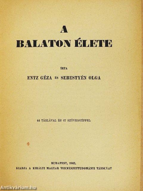 A Balaton élete
