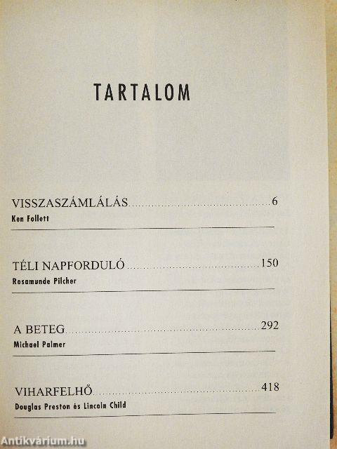 Visszaszámlálás/Téli napforduló/A beteg/Viharfelhő