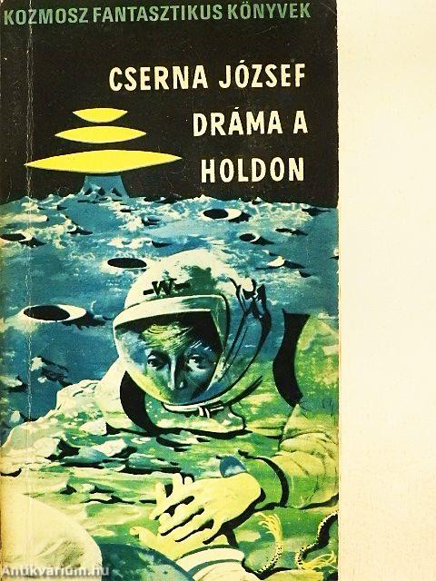 Dráma a Holdon