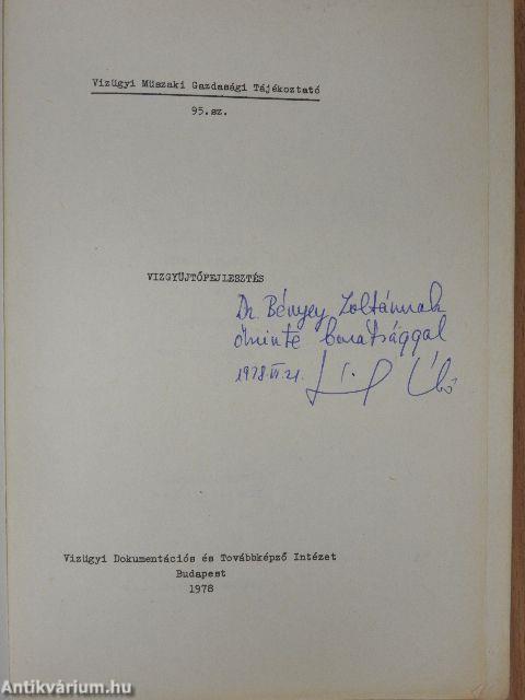 "Vízgyűjtőfejlesztés" (dedikált példány)