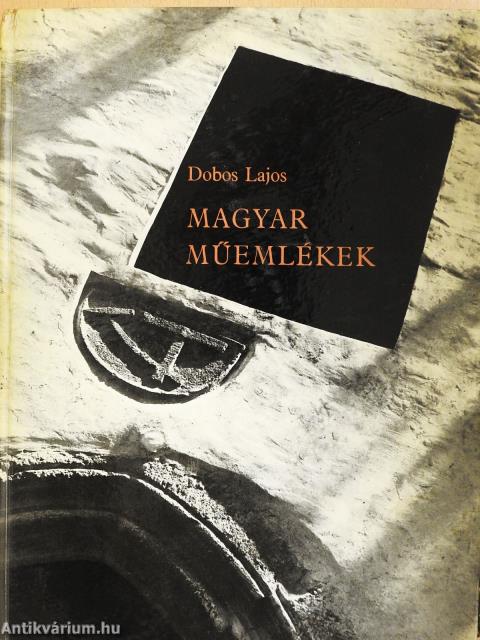 Magyar műemlékek (dedikált példány)