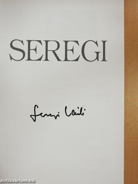 Seregi (aláírt példány)