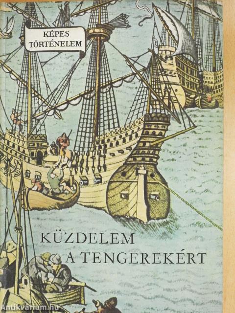 Küzdelem a tengerekért (dedikált példány)