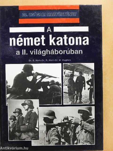 A német katona a II. világháborúban