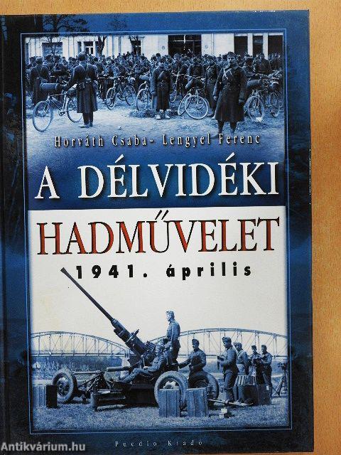 A délvidéki hadművelet