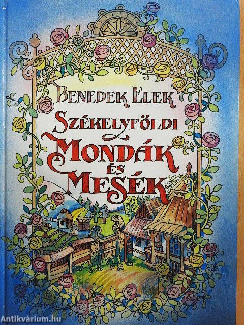 Székelyföldi mondák és mesék
