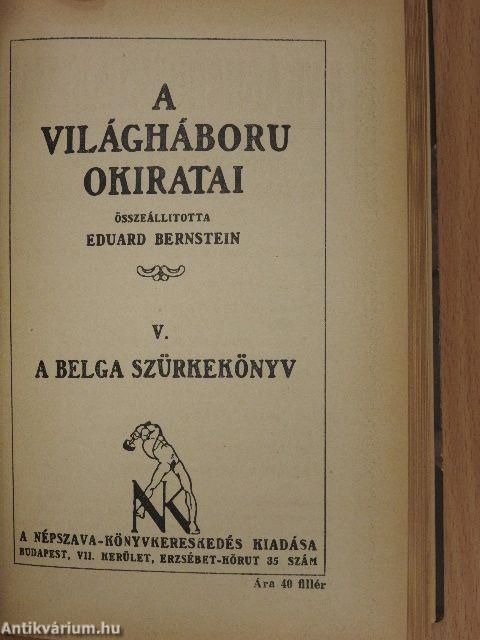 A világháboru okiratai I-V.