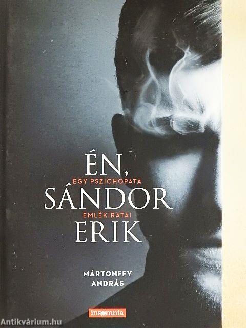 Én, Sándor Erik