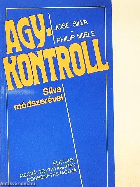 Agykontroll Silva módszerével