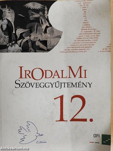 Irodalmi szöveggyűjtemény 12.