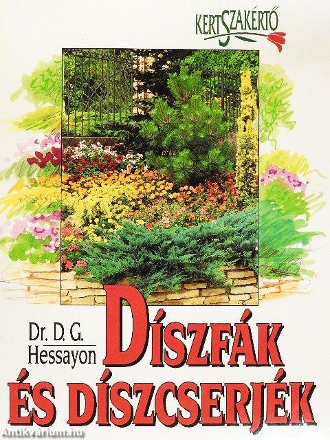 Díszfák és díszcserjék