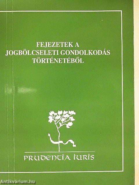 Fejezetek a jogbölcseleti gondolkodás történetéből