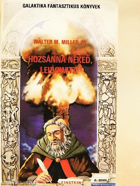 Hozsánna néked, Leibowitz!