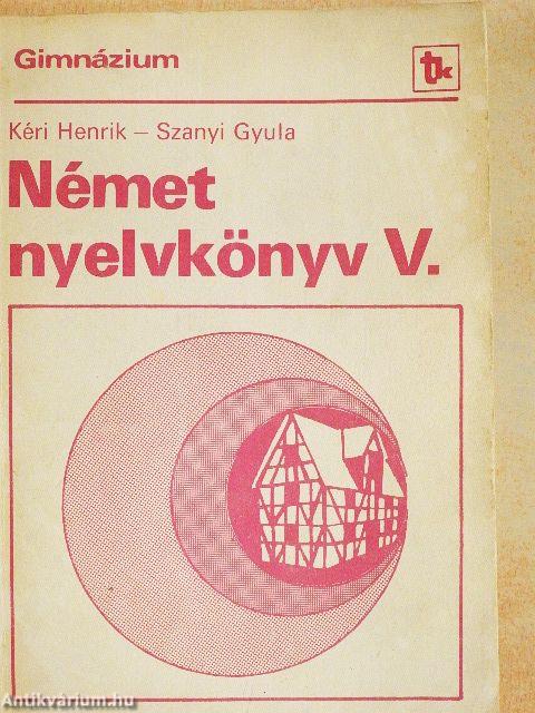 Német nyelvkönyv V.