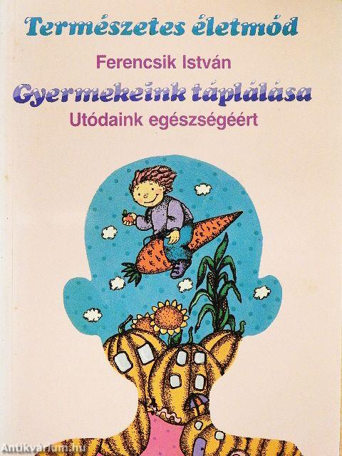 Gyermekeink táplálása