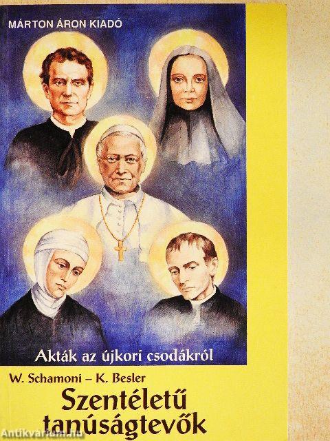 Szentéletű tanúságtevők