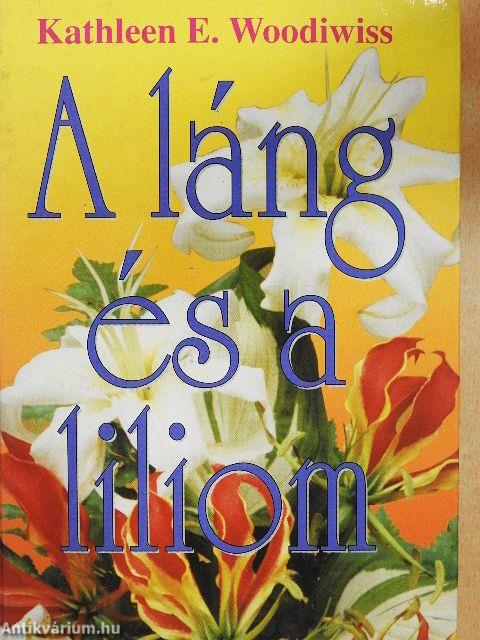 A láng és a liliom