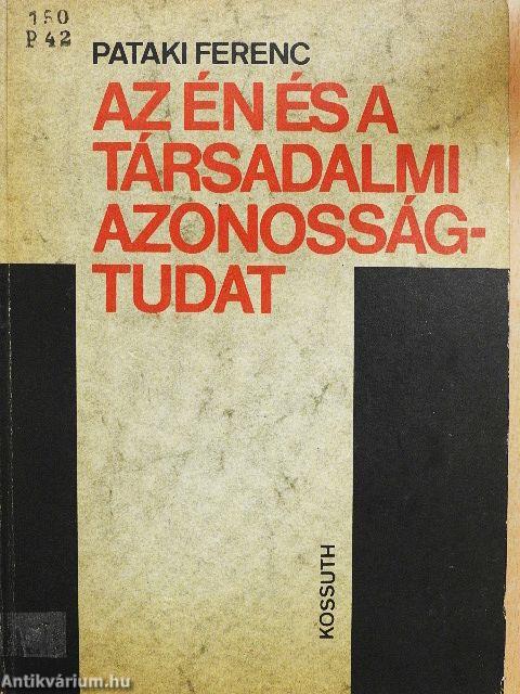 Az én és a társadalmi azonosságtudat