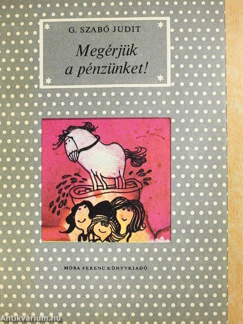 Megérjük a pénzünket!