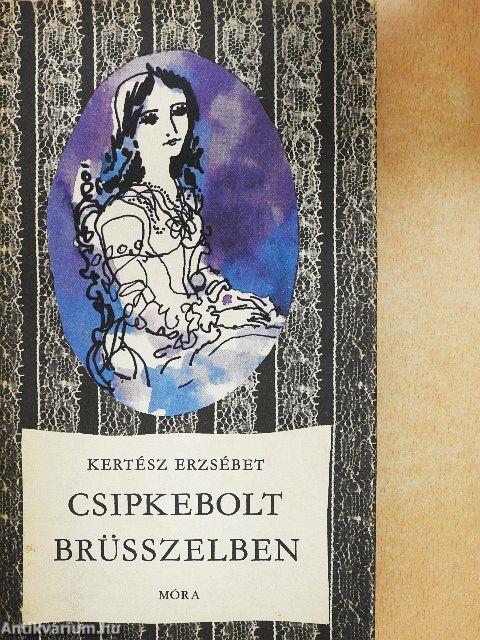 Csipkebolt Brüsszelben