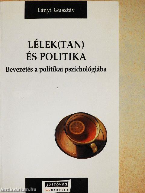 Lélek(tan) és politika