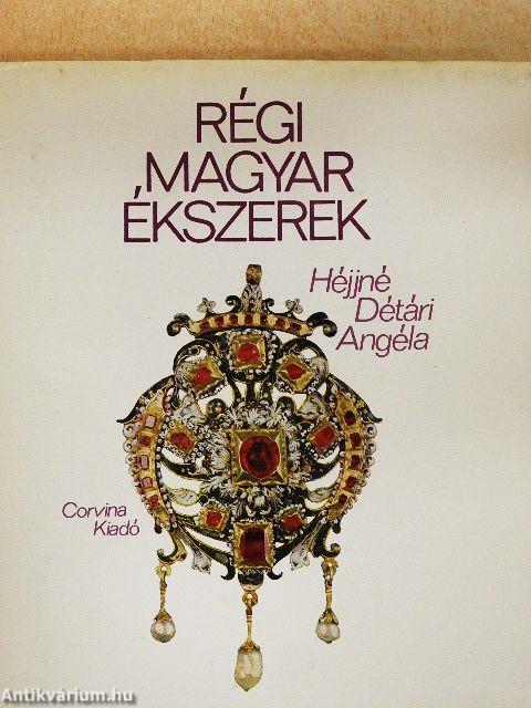 Régi magyar ékszerek