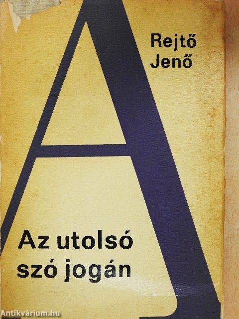 Az utolsó szó jogán