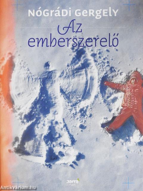 Az emberszerelő (dedikált példány)