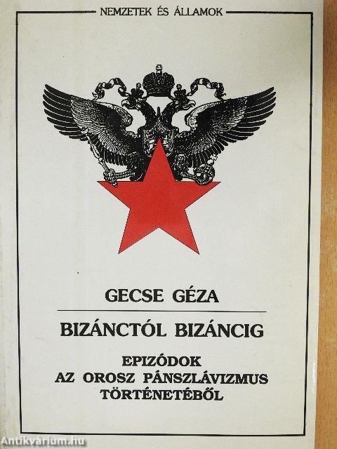 Bizánctól Bizáncig