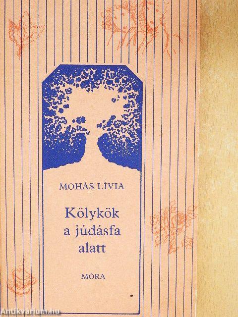 Kölykök a júdásfa alatt