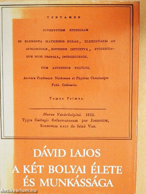 A két Bolyai élete és munkássága