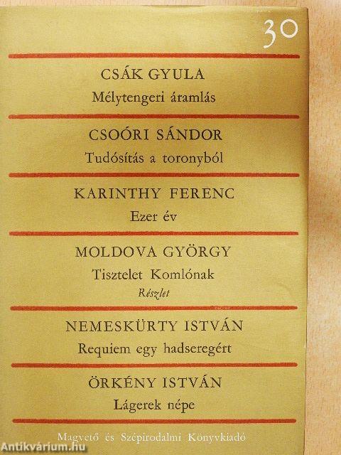 Mélytengeri áramlás/Tudósítás a toronyból/Ezer év/Tisztelet Komlónak/Requiem egy hadseregért/Lágerek népe