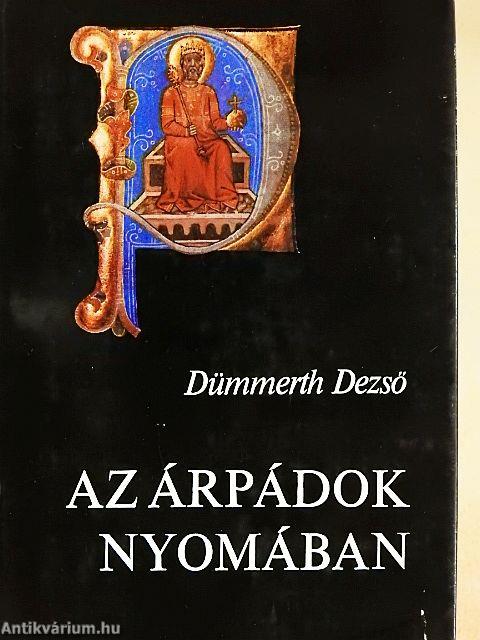 Az Árpádok nyomában