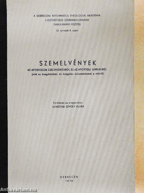 Szemelvények az apostolok cselekedeteiből és az apostoli levelekből