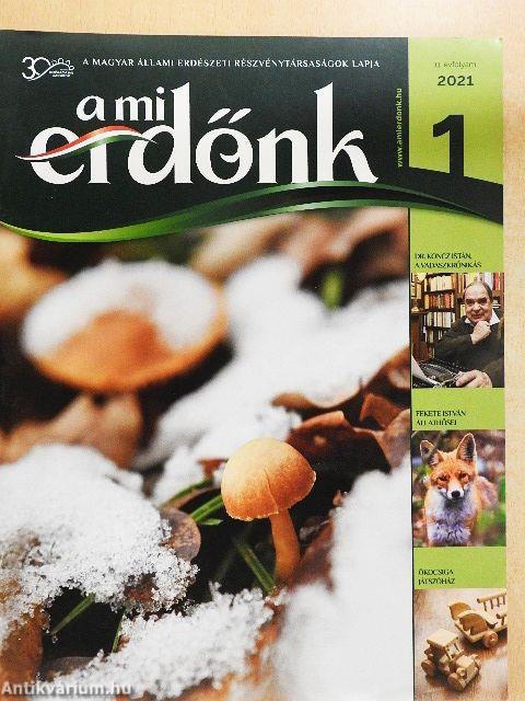 A mi erdőnk 2021/1.