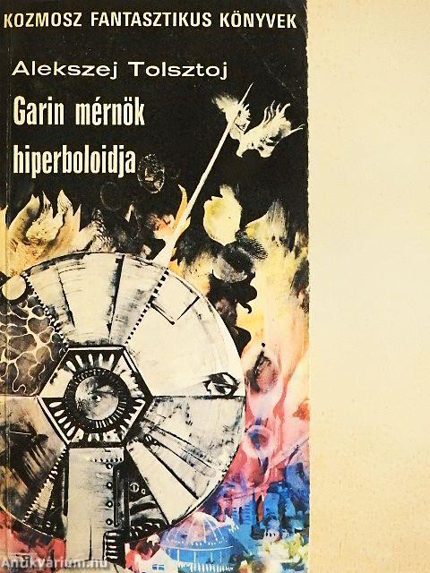 Garin mérnök hiperboloidja