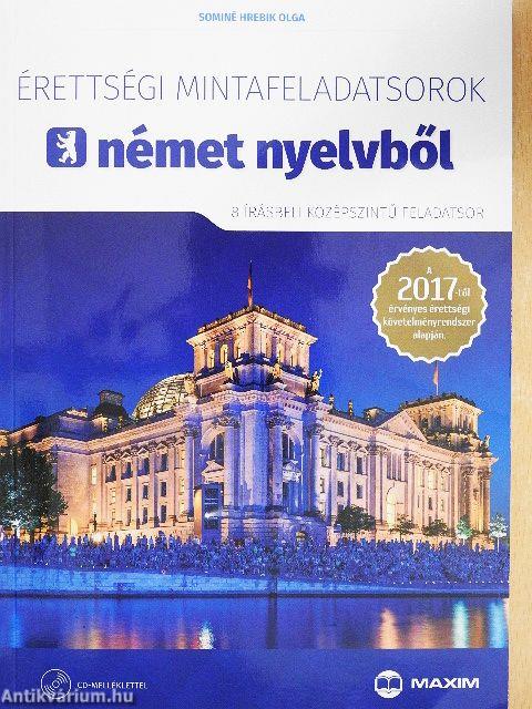 Érettségi mintafeladatsorok német nyelvből - CD-vel