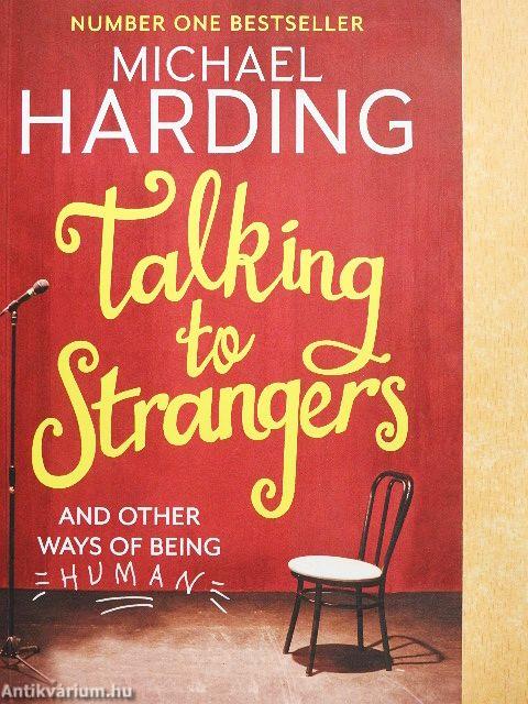 Talking to Strangers