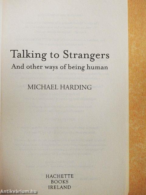 Talking to Strangers