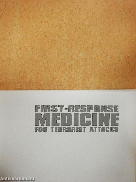 First-Response Medicine for Terrorist Attacks