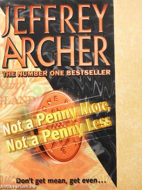 Not a Penny More, Not a Penny Less