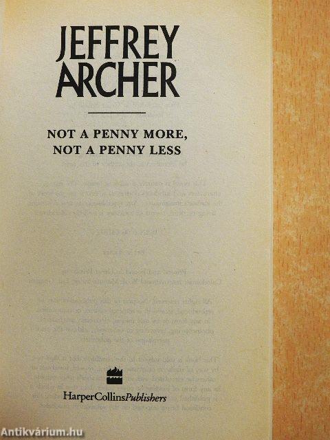 Not a Penny More, Not a Penny Less