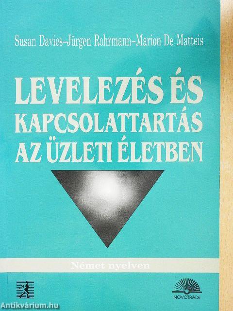 Levelezés és kapcsolattartás az üzleti életben